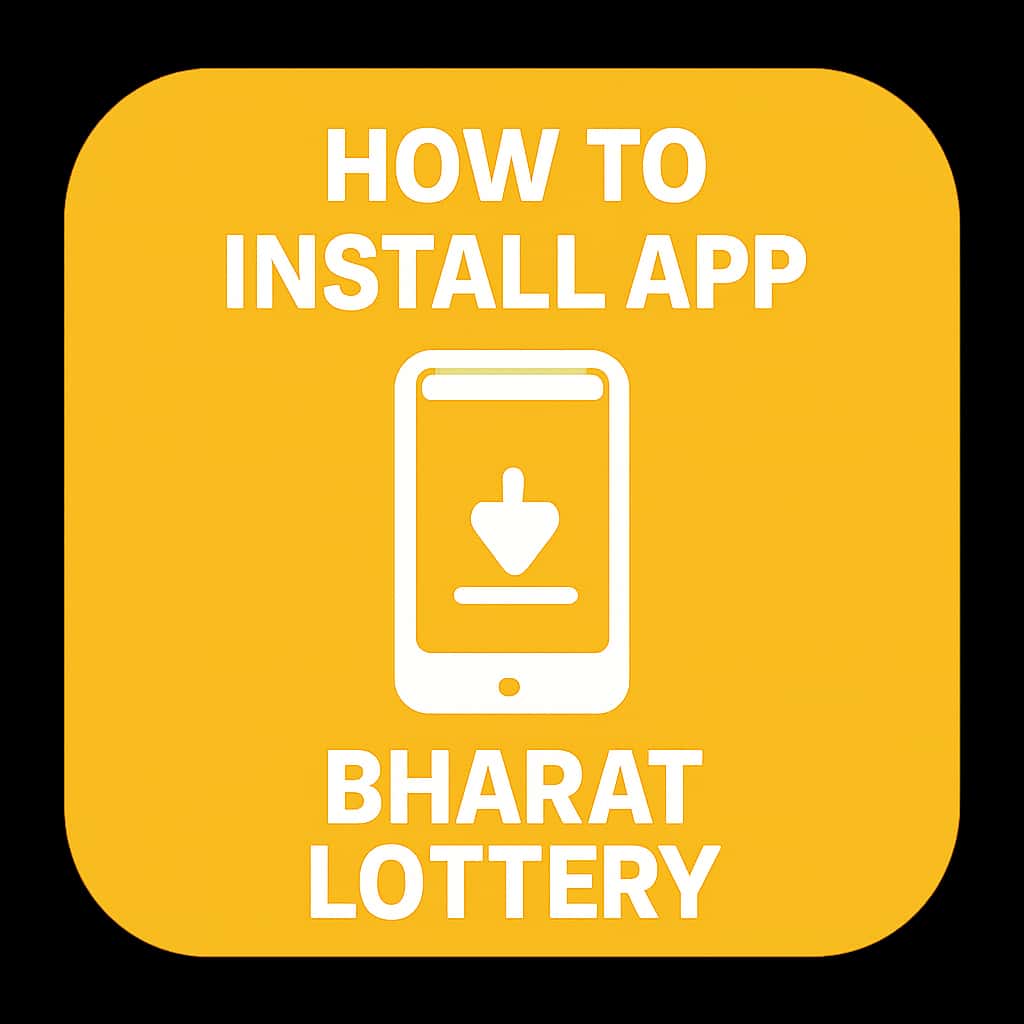 A badge illustrating the guide for installing the Bharat Lottery app.