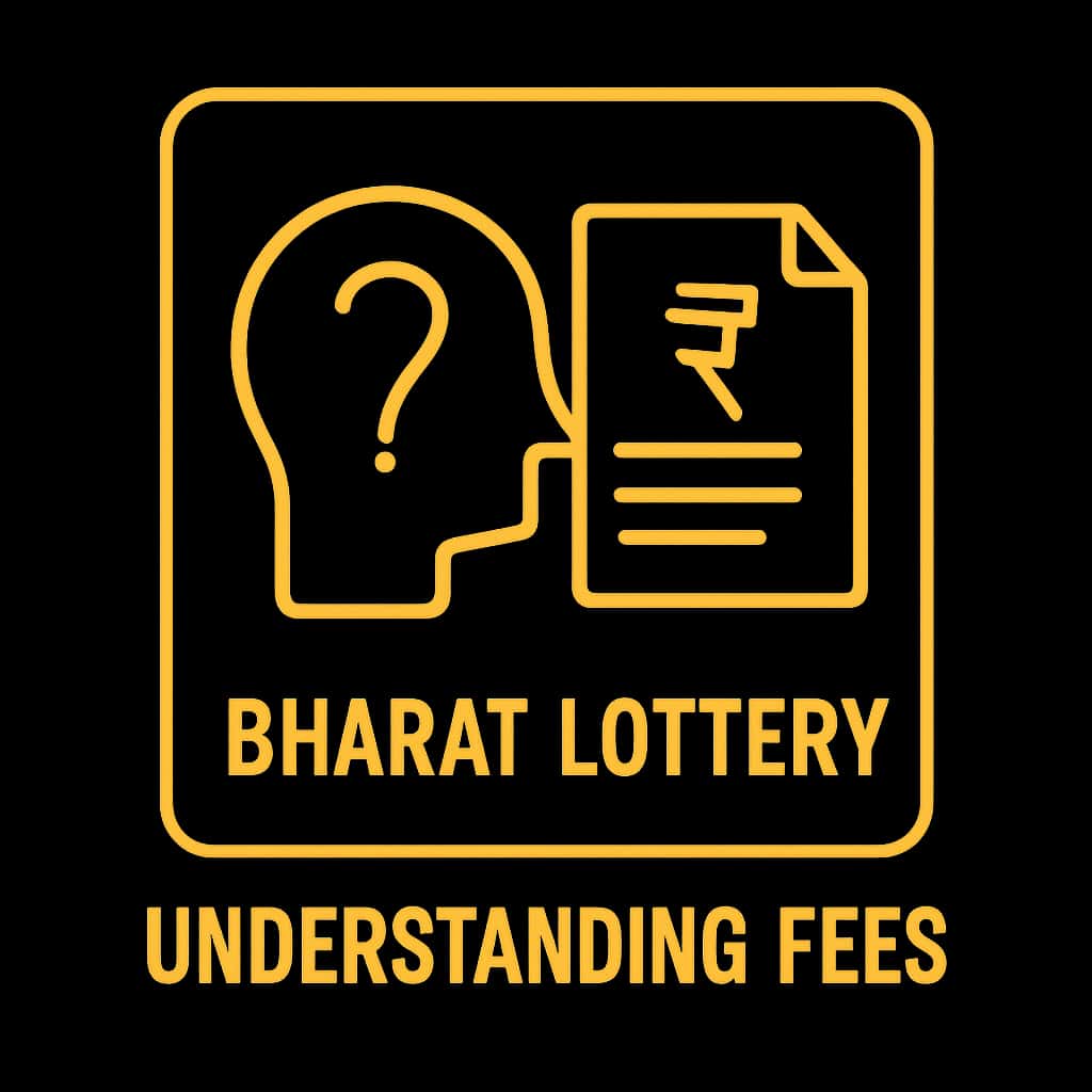 A guide badge for Bharat Lottery fees.